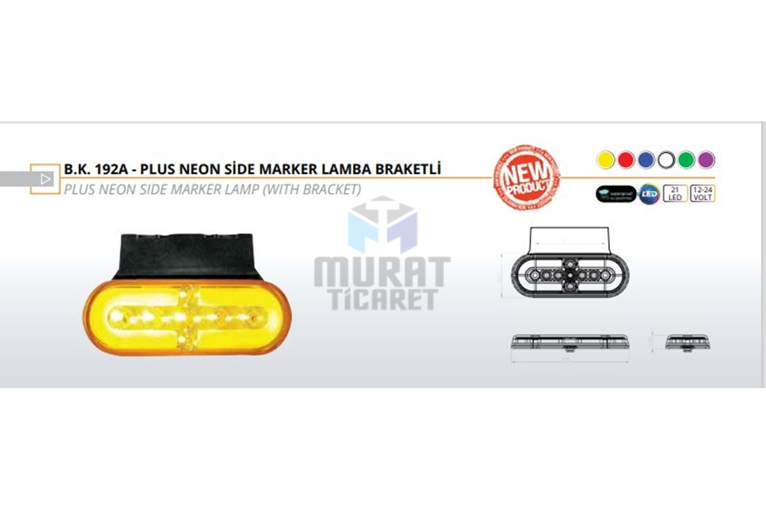 LUMEN BK-192A S YAN İŞARET LAMBASI SİDEMARKER 21 LEDLİ SARI PLUS NEON MODEL BRAKETLİ 12V/24